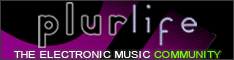 Plurlife is an online community dedicated to electronic dance music.  Mingle with people, meet DJs and check out upcoming parties